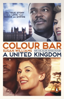Colour Bar: A United Kingdom - Susan Williams