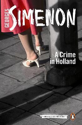 A Crime in Holland - Georges Simenon