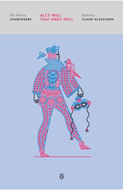 Coperta cărții 'All's Well That Ends Well - William Shakespeare'