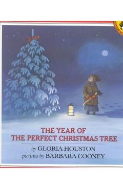 Coperta cărții 'The Year of the Perfect Christmas Tree: An Appalachian Story - Gloria Houston'