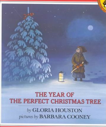 The Year of the Perfect Christmas Tree: An Appalachian Story - Gloria Houston