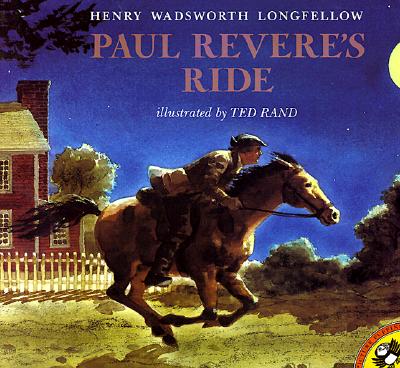 Paul Revere's Ride - Henry Wadsworth Longfellow