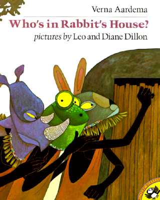 Who's in Rabbit's House? - Verna Aardema