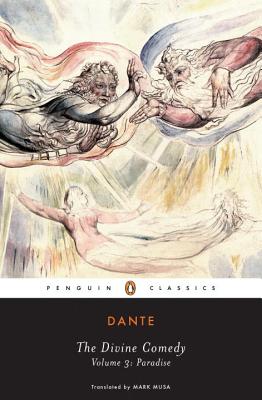The Divine Comedy: Volume 3: Paradise - Dante Alighieri