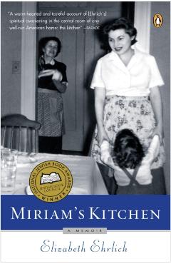 Coperta cărții 'Miriam's Kitchen: A Memoir - Elizabeth Ehrlich'