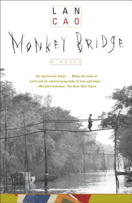 Monkey Bridge - Lan Cao