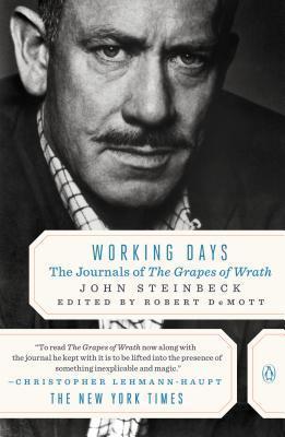 Working Days: The Journals of the Grapes of Wrath - John Steinbeck