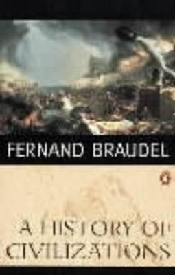 A History of Civilizations - Fernand Braudel