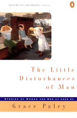 Coperta cărții 'The Little Disturbances of Man - Grace Paley'