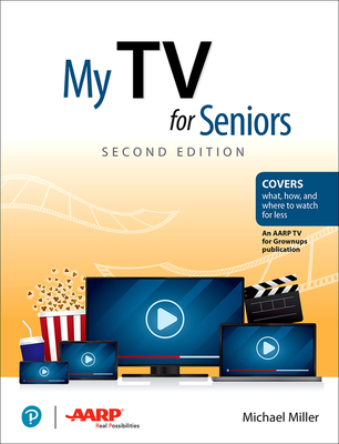 My TV for Seniors - Michael Miller