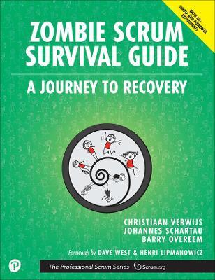 Zombie Scrum Survival Guide - Christiaan Verwijs