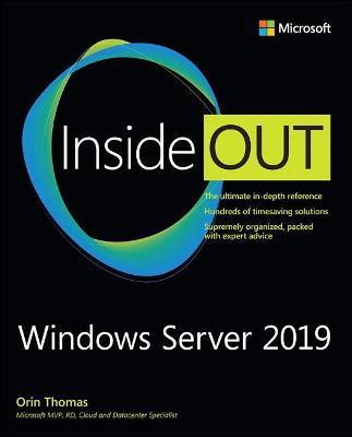 Windows Server 2019 Inside Out - Orin Thomas