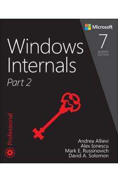 Windows Internals, Part 2 - Andrea Allievi