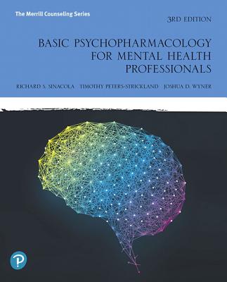 Basic Psychopharmacology for Mental Health Professionals - Richard Sinacola