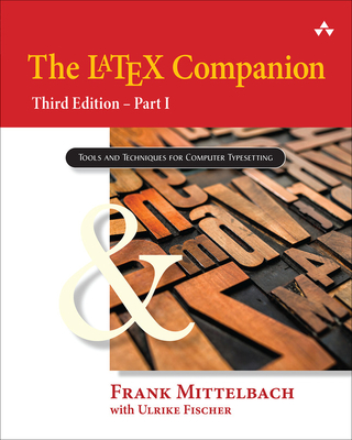 The Latex Companion: Tools and Techniques for Computing Typesetting - Frank Mittelbach