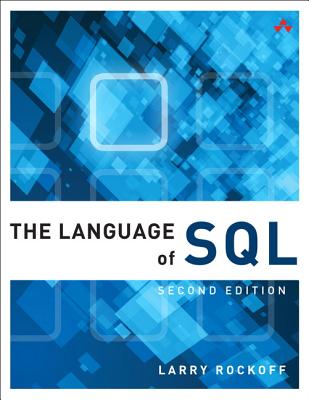 The Language of Sql - Larry Rockoff