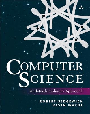 Computer Science: An Interdisciplinary Approach - Robert Sedgewick