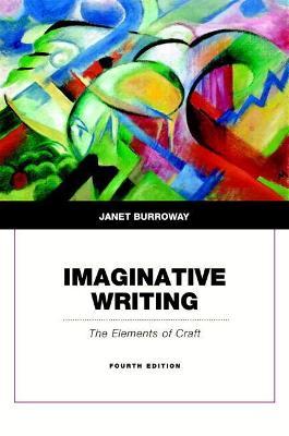 Imaginative Writing - Janet Burroway