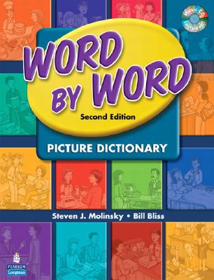 Word by Word Picture Dictionary with Wordsongs Music CD [With CD] - Steven Molinsky