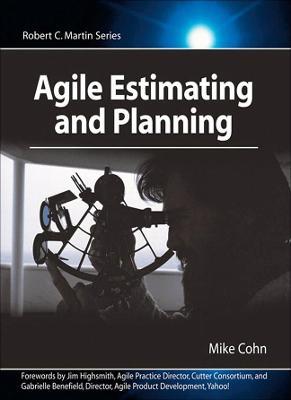Agile Estimating and Planning - Mike Cohn