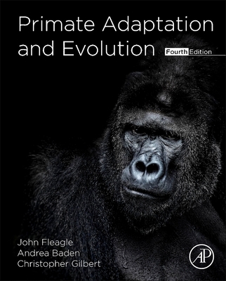 Primate Adaptation and Evolution - John G. Fleagle