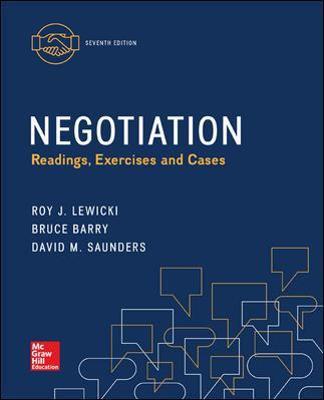 Negotiation: Readings, Exercises and Cases - Roy J. Lewicki