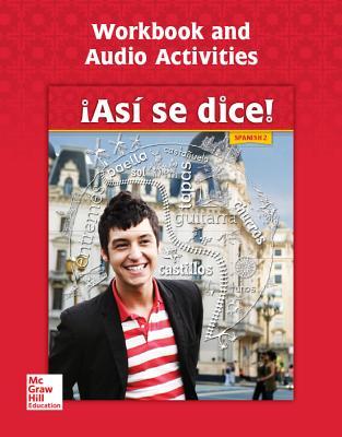 Asi Se Dice! Level 2, Workbook and Audio Activities - Conrad Schmitt