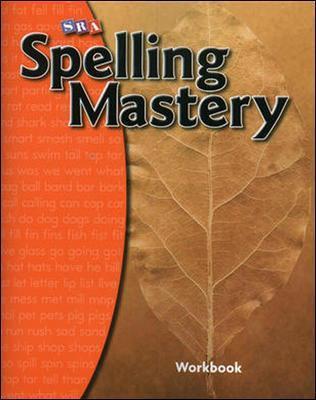 Spelling Mastery Level A, Student Workbook - Mcgraw Hill