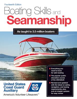 Boating Skills and Seamanship, 14th Edition - U. S. Coast Guard Auxiliary Assoc Inc