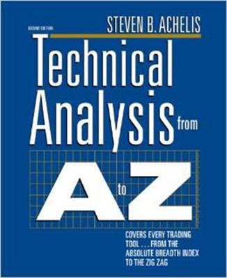 Technical Analysis from A to Z, 2nd Edition - Steven Achelis