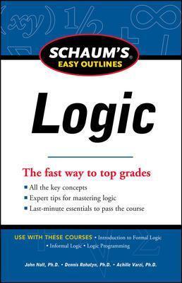 Schaum's Easy Outline of Logic - John Nolt