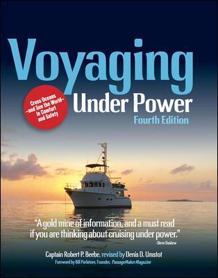Voyaging Under Power, 4th Edition - Denis Umstot