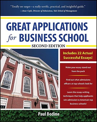 Great Applications for Business School, Second Edition - Paul Bodine