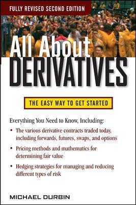 All about Derivatives - Michael Durbin