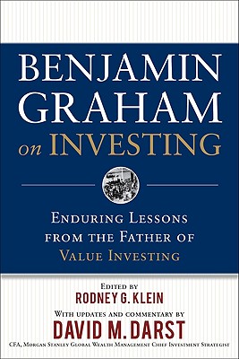 Benjamin Graham on Investing: Enduring Lessons from the Father of Value Investing - Benjamin Graham