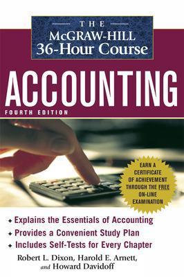 The McGraw-Hill 36-Hour Course: Accounting - Robert L. Dixon