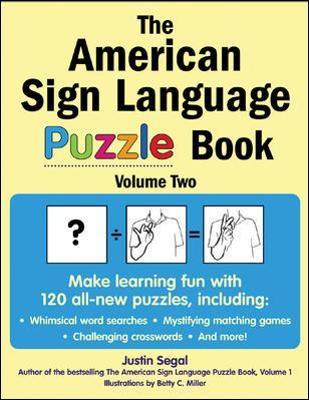 The American Sign Language Puzzle Book, Volume 2 - Justin Segal