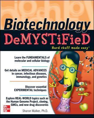 Biotechnology Demystified - Sharon Walker
