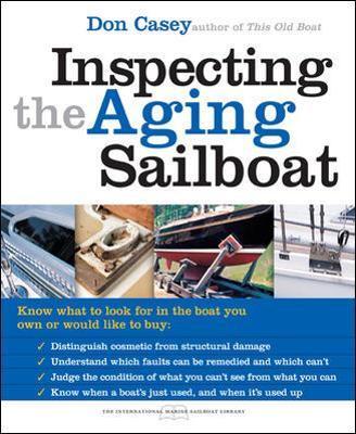 Inspecting the Aging Sailboat - Don Casey