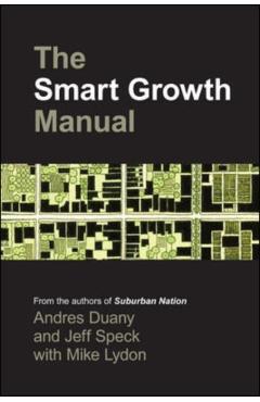 Smart Growth Manual - Andres Duany