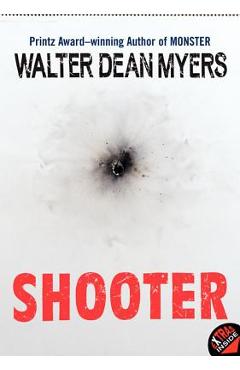 Coperta cărții 'Shooter - Walter Dean Myers'