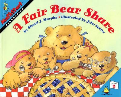 A Fair Bear Share - Stuart J. Murphy