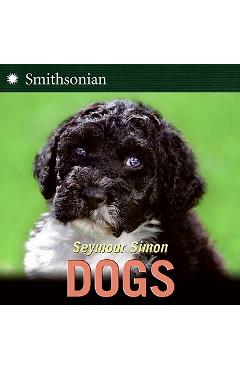 Coperta cărții 'Dogs - Seymour Simon'