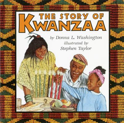 The Story of Kwanzaa - Donna L. Washington
