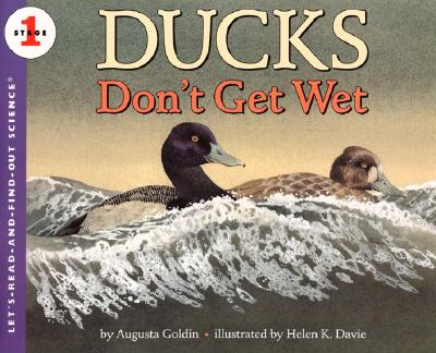 Ducks Don't Get Wet - Augusta Goldin