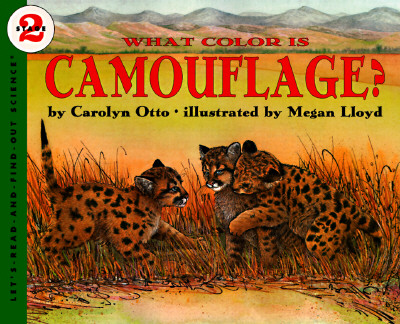 What Color Is Camouflage? - Carolyn B. Otto