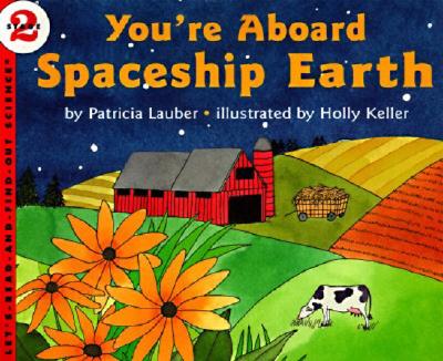You're Aboard Spaceship Earth - Patricia Lauber