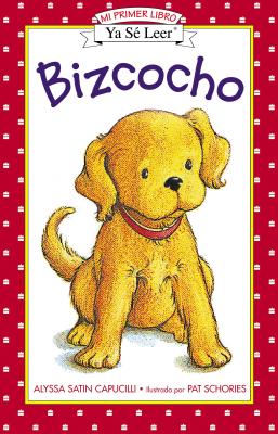 Bizcocho: Biscuit (Spanish Edition) - Alyssa Satin Capucilli