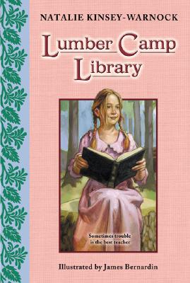Coperta cărții 'Lumber Camp Library - Natalie Kinsey-warnock'
