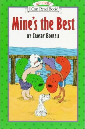 Mine's the Best - Crosby Bonsall